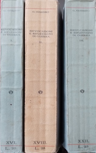 Giardino,Giardina (Maresciallo d'Italia). - Rievocazioni e riflessioni di guerra. I: La battaglia d'arresto al Piave ed al Grappa (10 novembre-25 dicembre 1918)