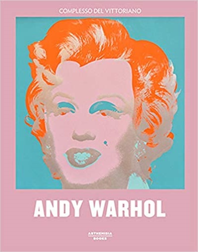 Catalogo della Mostra: - Andy Warhol.