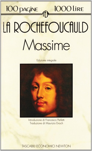 La Rochefoucauld,Franois de. - Massime.
