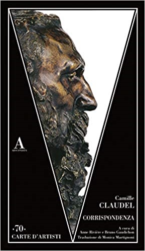 Claudel,Camille. - Corrispondenza.