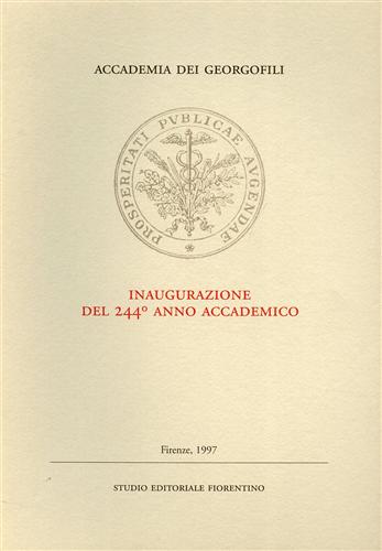 Atti del Convegno: - Inaugurazione del 244 Anno Accademico.