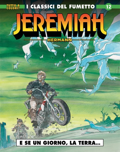 Hermann. - Jeremiah. E se un giorno la terra...