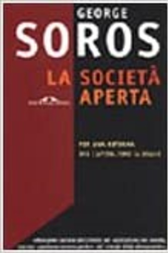 Soros,George. - La societ aperta.