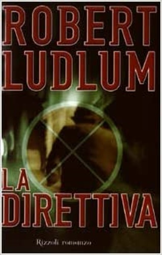 Ludlum,Robert. - La direttiva.