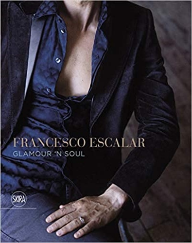 -- - Francesco Escalar. Glamour 'n Soul.