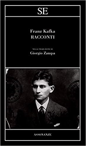 Kafka, Franz. - Racconti.