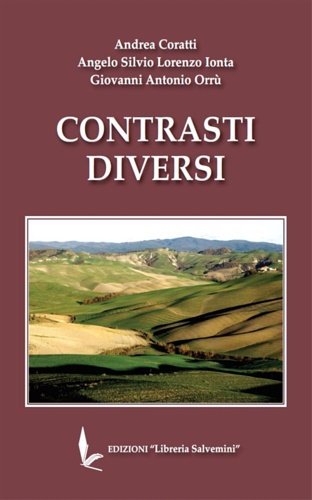 Orr,Giovanni Antonio. - Contrasti diversi.