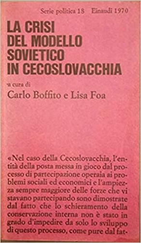 -- - La crisi del modello sovietico in Cecoslovacchia.