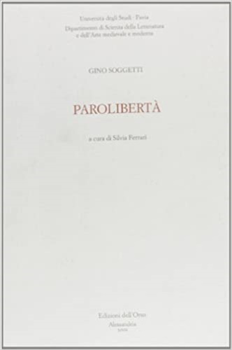 Soggetti,Gino. - Parolibert.