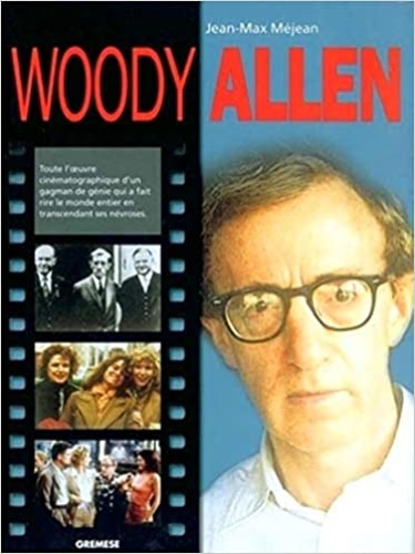 Mejean,Jean Max. - Woody Allen.