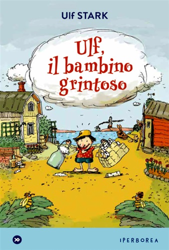Stark,Ulf. - Ulf, il bambino grintoso.