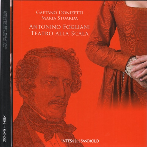 -- - Gaetano Donizzeti Maria Stuarda/ Antonino Fogliani Teatro alla Scala.