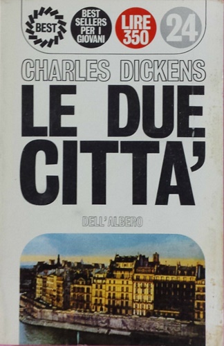 Dickens,Carlo. - Le due citt.
