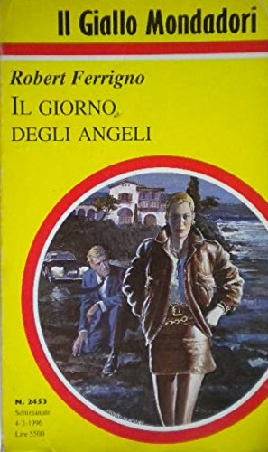 Ferrigno,Robert. - Il giorno degli angeli.