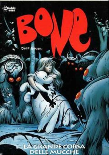 Smith,Jeff. - Bone. Secondo volume: La grande corsa delle mucche.