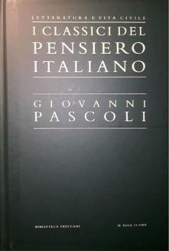 Pascoli, Giovanni. - Opere.