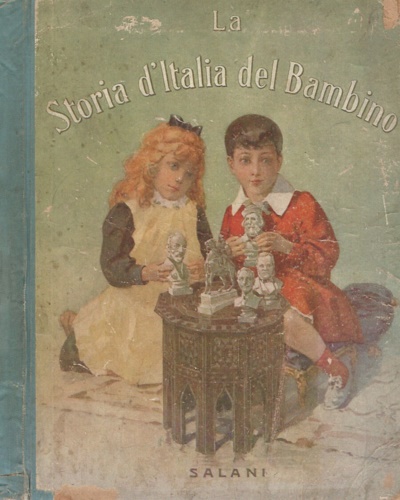Bianchi Gherardi, Nella. - La storia d' Italia del bambino. Album illustrato con 169 incis