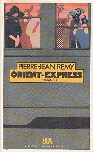 Remy, Pier Jean. - Orient Express.