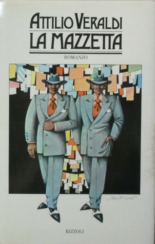 Veraldi,Attilio. - La mazzetta.