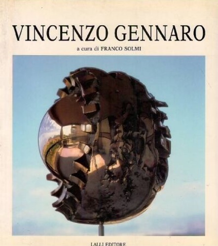Solmi,Franco (a cura di). - Vincenzo Gennaro. Sculture 1964-1988.