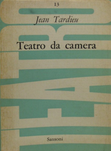 Tardieu, Jean. - Teatro da camera.