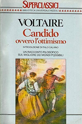 Voltaire. - Candido ovvero l'ottimismo.