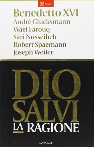 -- - Dio salvi la ragione.