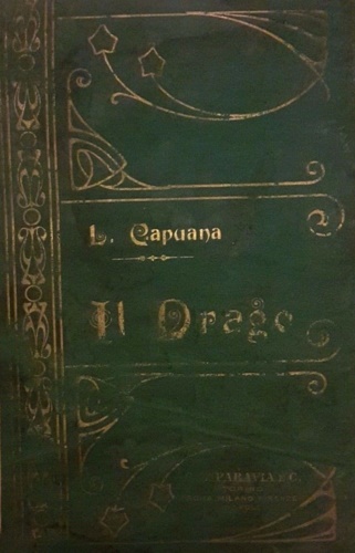 Capuana, Luigi. - Il drago e cinque altre novelle per fanciulli.