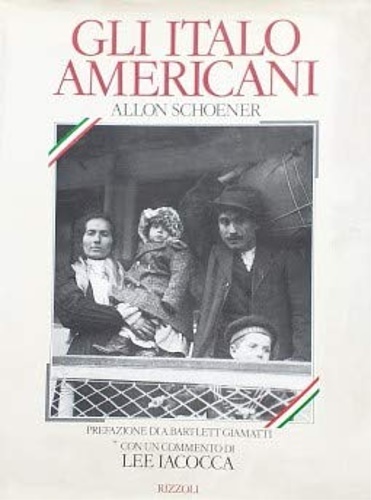 Schoener,Allon. - Gli italo-americani.