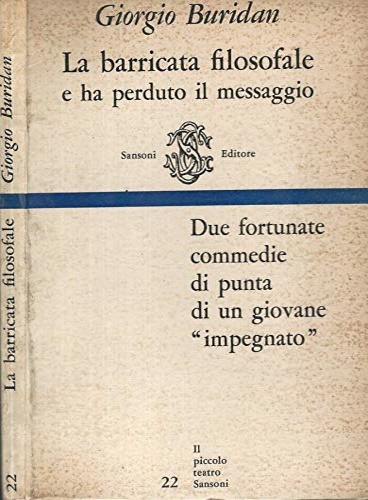 Buridan, Giorgio. - La barricata filosofale e ha perduto il messaggio.