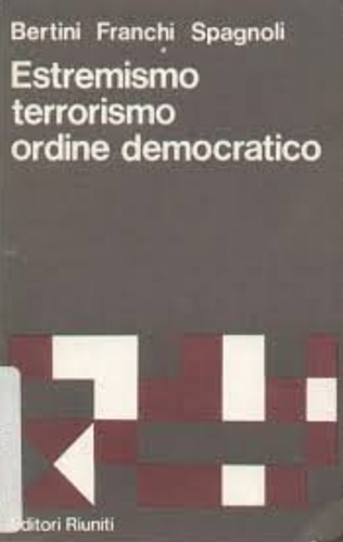 -- - Estremismo, terrorismo, ordine democratico.