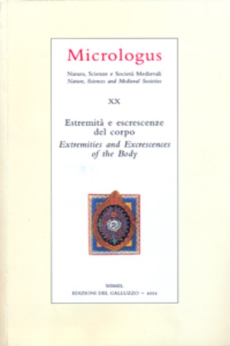 McVaugh,Michael. - Estremit e escrescenze del corpo. Extremities and Excrescences of the Body.