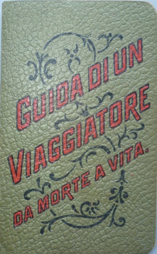 Menzies,M. J. - Guida di un viaggiatore da morte a vita.