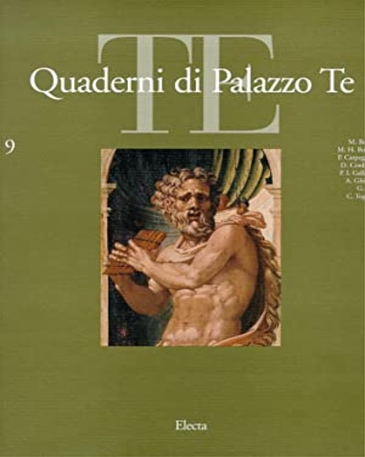 -- - Quaderni di Palazzo Te. Rivista internazionale di cultura artistica. Ediz. illustrata (Vol. 9).