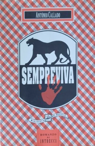 Callado,Antonio. - Sempreviva.