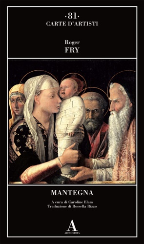 Fry,Roger. - Mantegna.