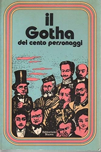 -- - Il Gotha dei cento personaggi.