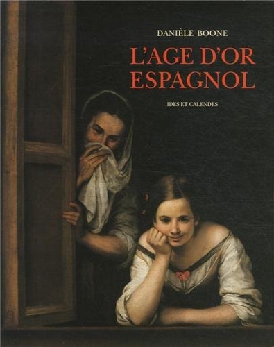 Boone,Daniele. - L'Age D'Or Espagnol.