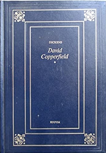 Dickens,Charles. - David Copperfield.