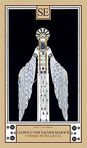 Von Sacher-Masoch,Leopold. - Venere in Pelliccia.