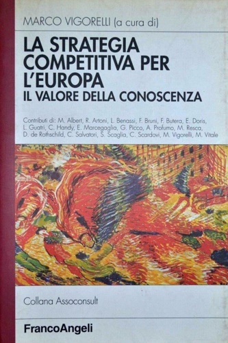 -- - La strategia competitiva per l'Europa. Il valore della conoscenza.