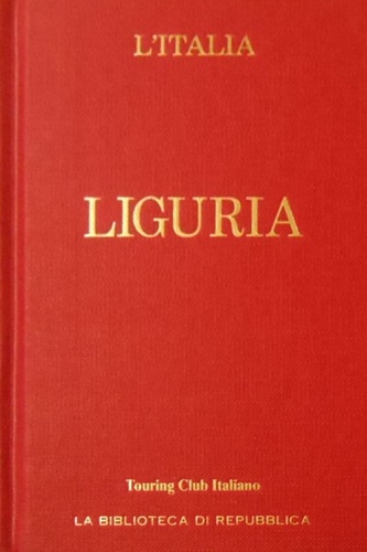Autori Vari. - Liguria.