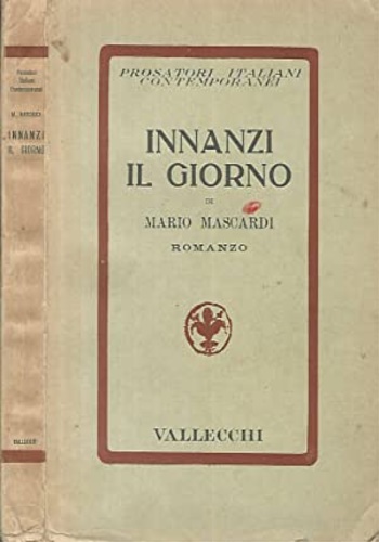 Mascardi,Mario. - Innanzi il giorno.
