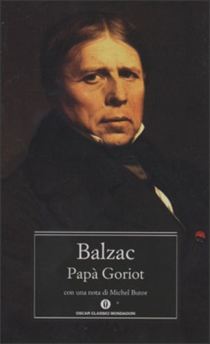 Balzac,Honor de. - Pap Goriot.