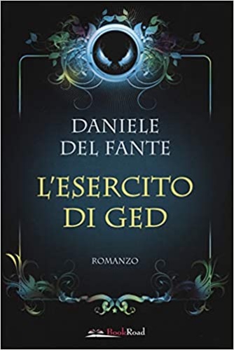 Del Fante,Daniele. - L'esercito di Ged.