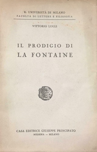 Lugli, Vittorio. - Il prodigio di La Fontaine.