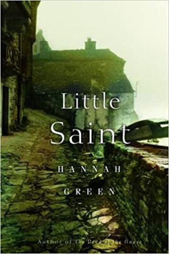 Green,Hannah. - Little Saint.