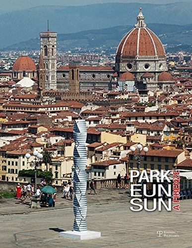 Catalogo della Mostra: - Park Eun Sun a Firenze.