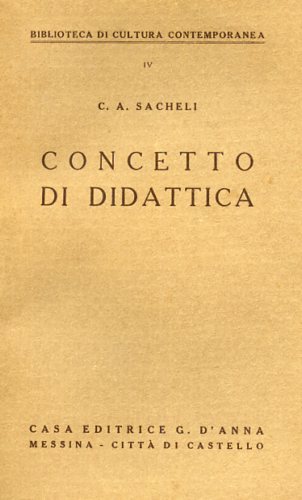 Sacheli,C.A. - Concetto di didattica.