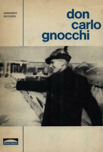 Riccardi, Armando. - Don Carlo Gnocchi.